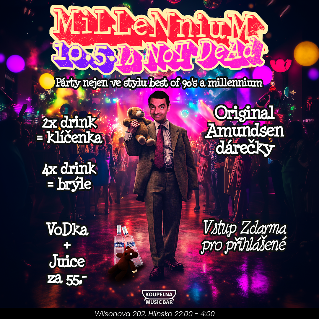 Millennium is not dead ● Párty ve stylu 90's a millenium