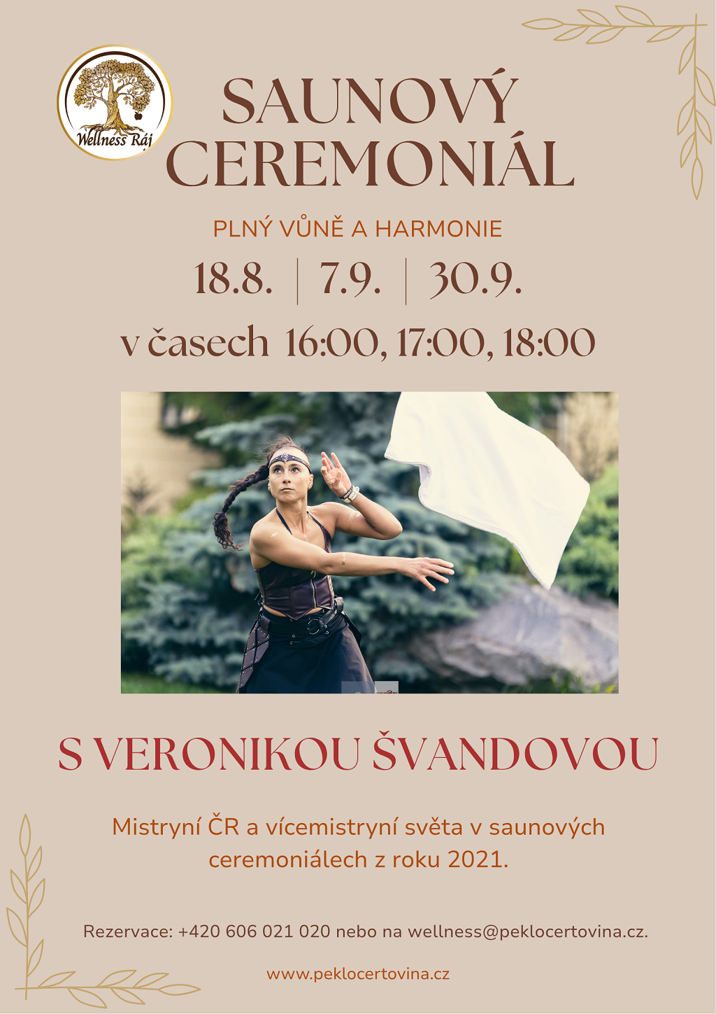 Saunový rituál plný vůně a harmonie s mistryní ČR v saunování Veronikou Švandovou ve Wellness & Spa Ráj v resortu Peklo Čertovina