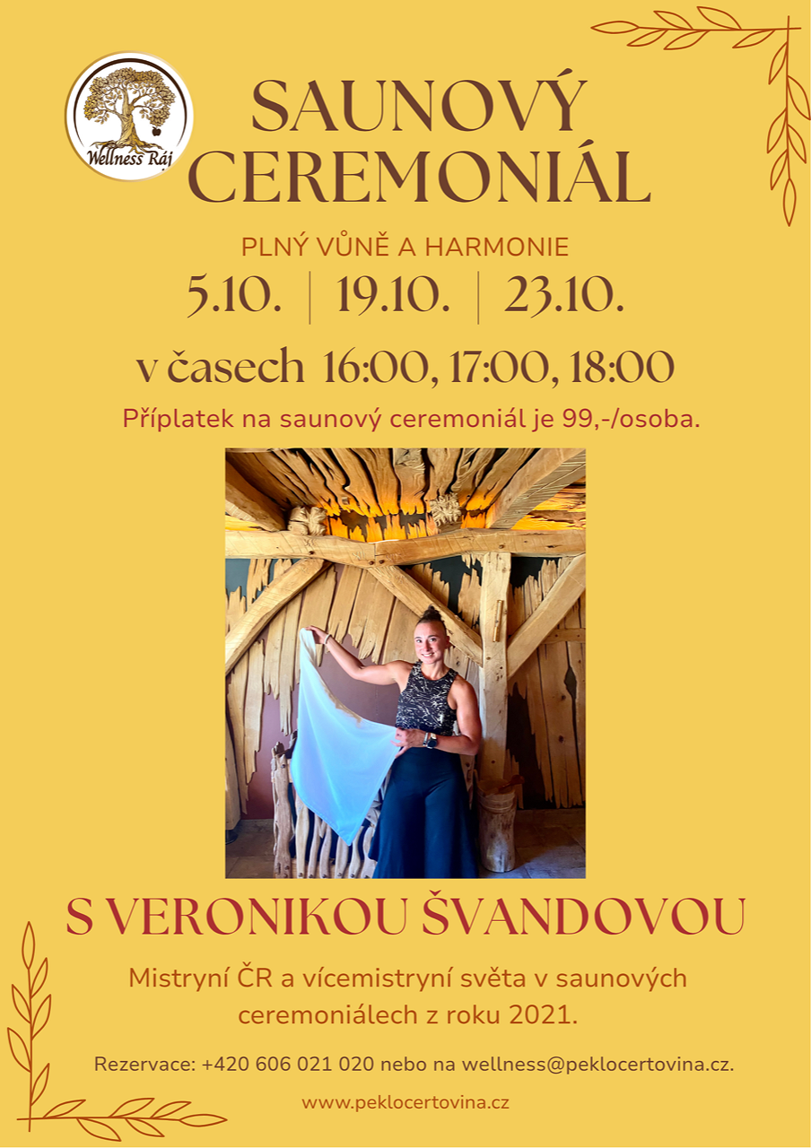 Saunový rituál plný vůně a harmonie s mistryní ČR v saunování Veronikou Švandovou ve Wellness & Spa Ráj v resortu Peklo Čertovina