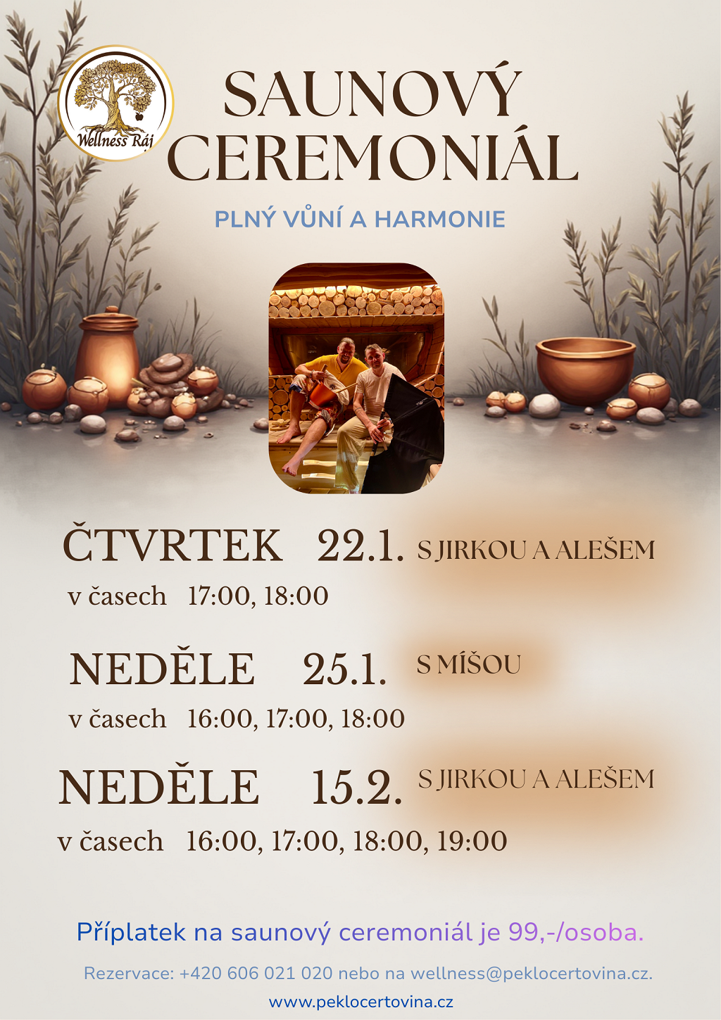 Saunový ceremoniál i s masáží ve wellness & Spa Ráj