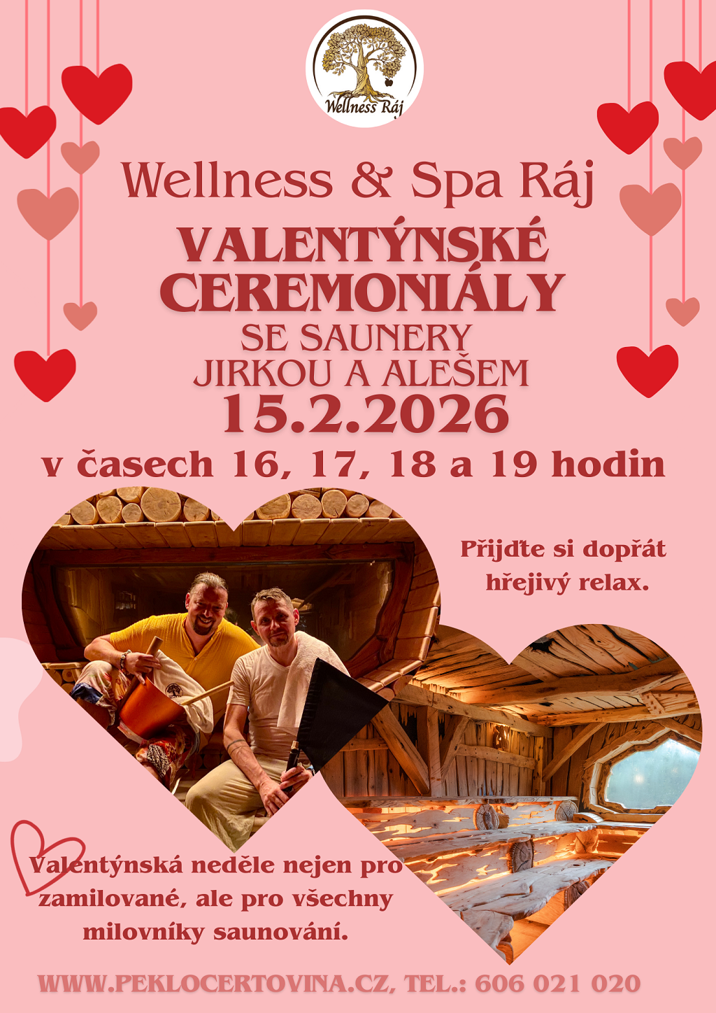 Valentýnský saunový ceremoniál i s masáží ve Wellness & Spa Ráj