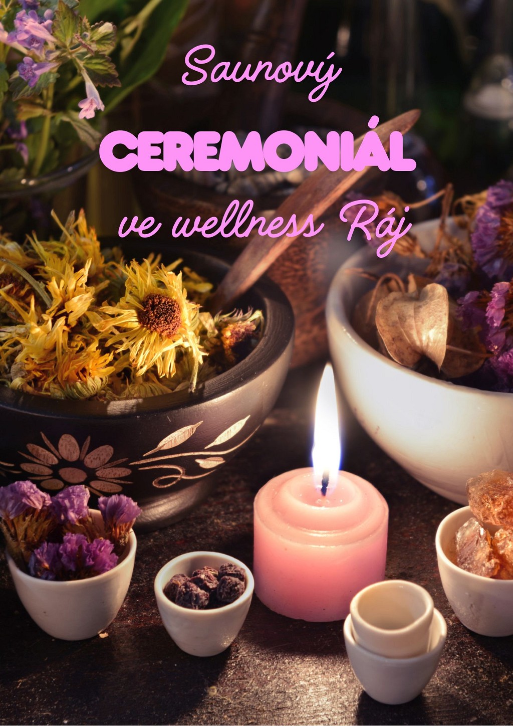 Pozvánka na saunový ceremoniál do Wellness & Spa Ráj