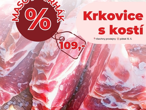 Krkovice s kostí za akční cenu 109 Kč/kg pouze v Řeznictví U Švandů v pátek 15. května
