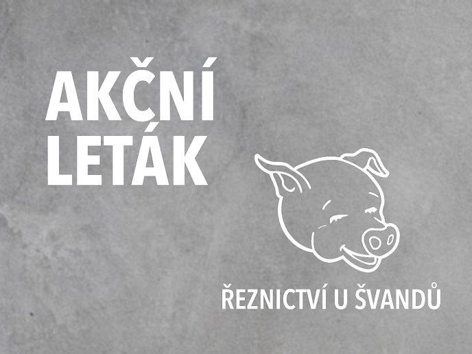 Akční leták Řeznictví U Švandů platný od 7.10. do 13.10. 2024