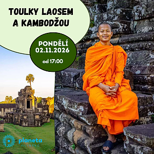 TOULKY LAOSEM A KAMBODŽOU - cestovatelská přednáška