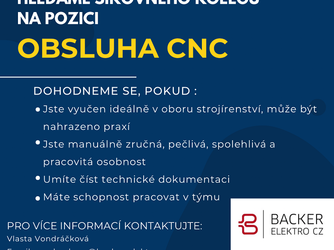 Nyní hledáme šikovného kolegu na pozici OBSLUHA CNC