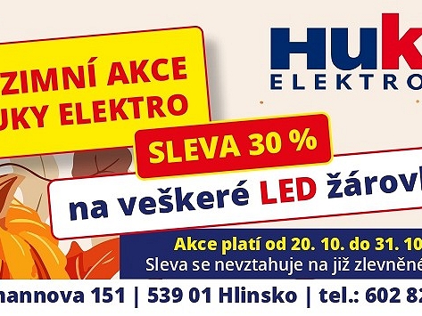 Velká podzimní akce na LED žárovky s 30% slevou v HUKY Elektro