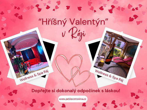 Hříšný Valentýn v Ráji – zamilujte se do wellness v Pekle Čertovina