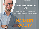 Hledáme: Manažera | Manažerku Kvality