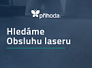 Přidejte se k nám na pozici Obsluha laseru