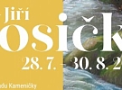 V Kameničkách je otevřena výstava obrazů Jiřího Vosičky