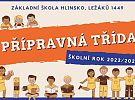 Ležákovka nabízí ve školním roce 2022/2023 možnost vzdělávání v přípravné třídě