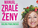 Show Haliny Pawlowské v MFC Hlinsko je již téměř vyprodaná