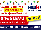 HUKY Elektro slaví 30 let a zákazníkům rozdává 30 % slevu na veškerá svítidla