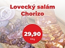 Oblíbené uzeniny za akční cenu. Lovecký salám i chorizo teď za 29,90 Kč v Řeznictví U Švandů