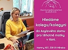 Obecně prospěšná společnost Dlaň životu vyhlašuje výběrové řízení na pozici: SOCIÁLNÍ PRACOVNÍK / PRACOVNICE  V AZYLOVÉM DOMĚ PRO TĚHOTNÉ MATKY V TÍSNI