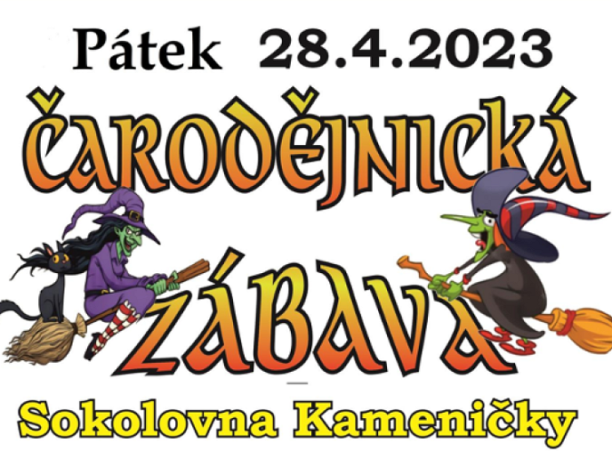 Čarodějnická zábava v Kameničkách