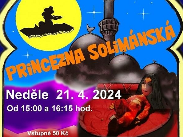 Divadelní představení Princezna Solimánská v MFC