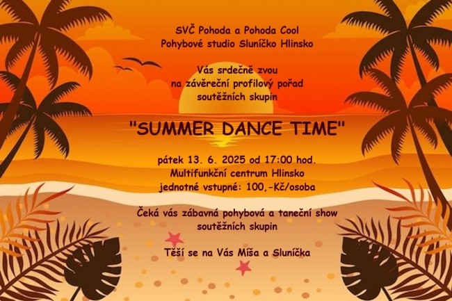 SUMMER DANCE TIME - profilový pořad soutěžních skupin