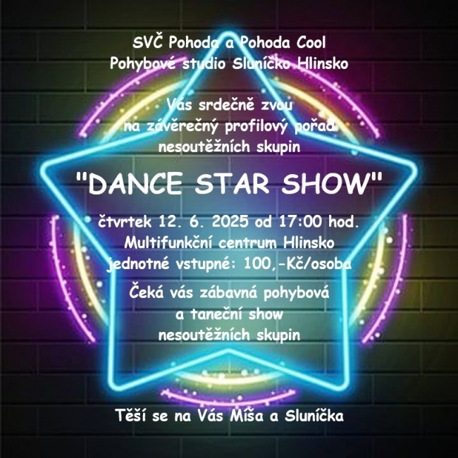 DANCE STAR SHOW - profilový pořad nesoutěžních skupin