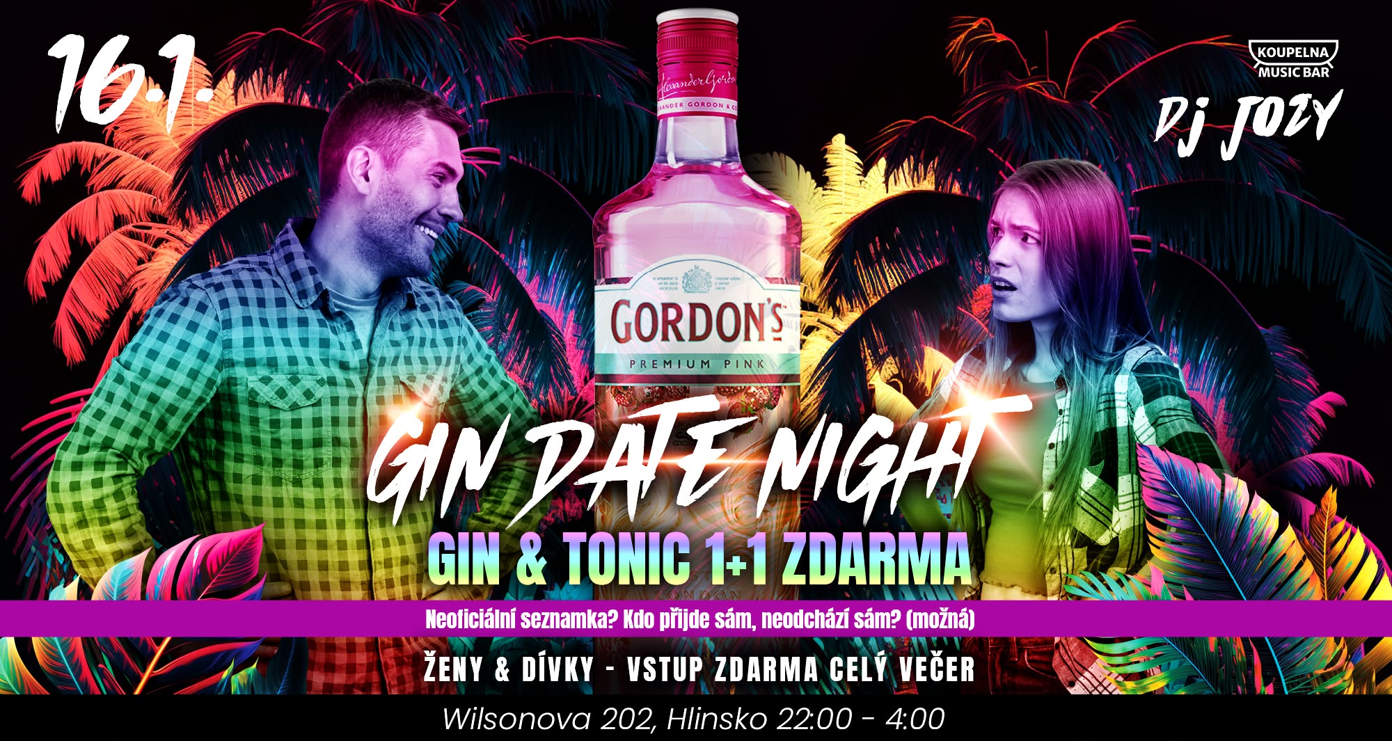 GIN DATE NIGHT | DJ Jozy | Girls Free Entry